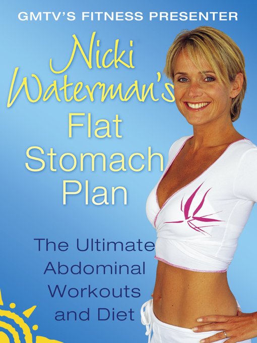 Title details for Nicki Waterman's Flat Stomach Plan by Nicki Waterman - Available
